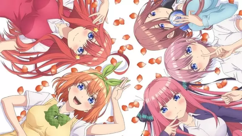 The Quintessential Quintuplets ~ (2023)