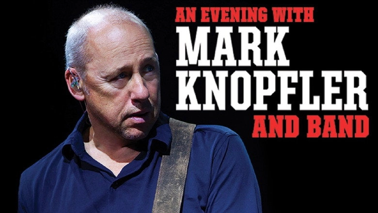An Evening With Mark Knopfler And Band (2009)