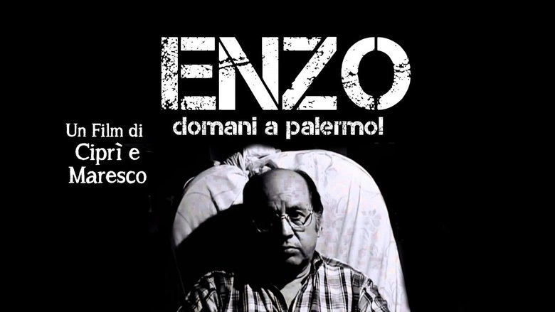 Enzo, Domani A Palermo! (1999)