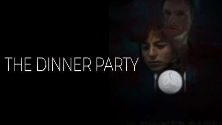 The Dinner Party (2010)