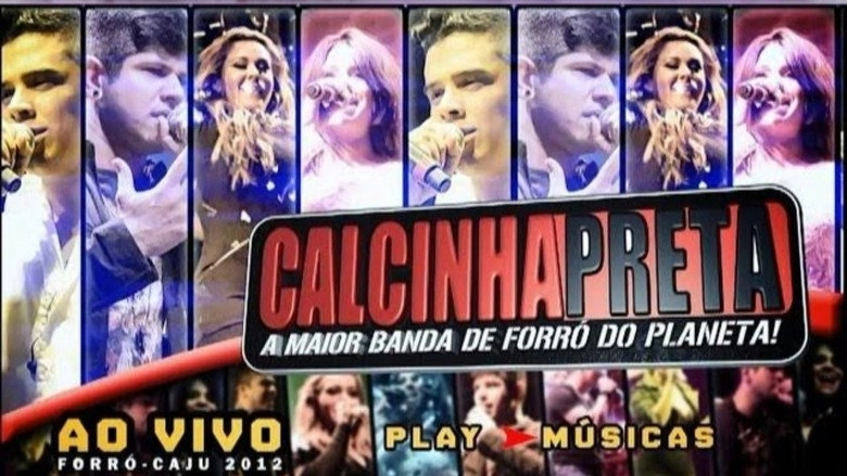 Calcinha Preta - Ao Vivo No Forro Caju (2012)