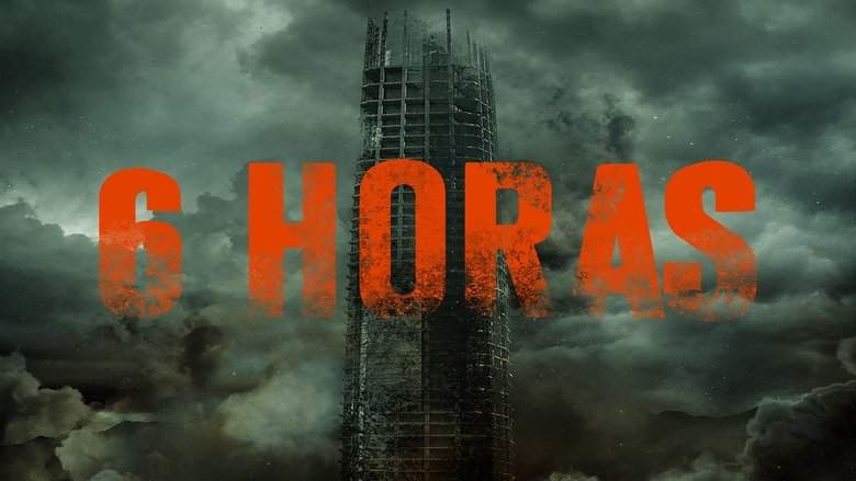 6 Hours (2015)