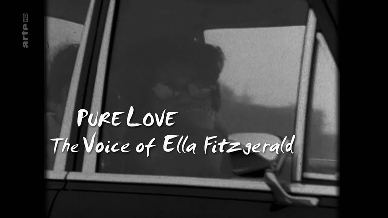 Pure Love: The Voice Of Ella Fitzgerald (2017)