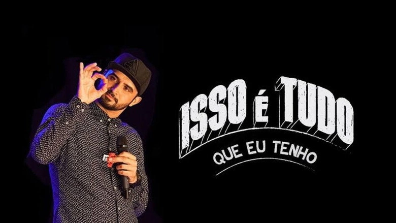 Thiago Ventura - Isso E Tudo Que Eu Tenho (2019)