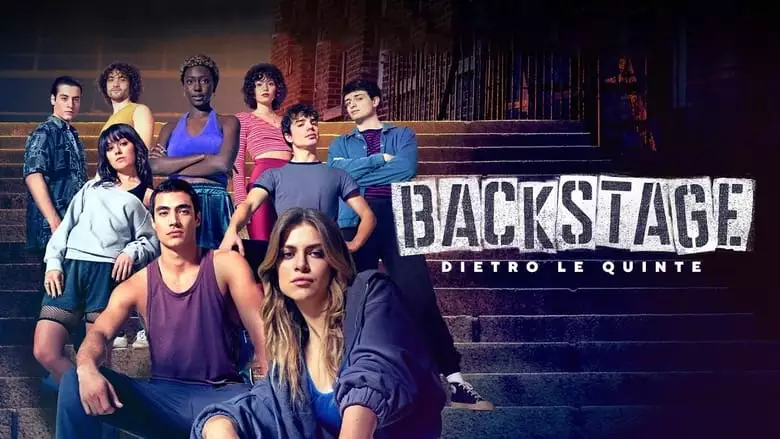 Backstage: Dietro Le Quinte (2022)