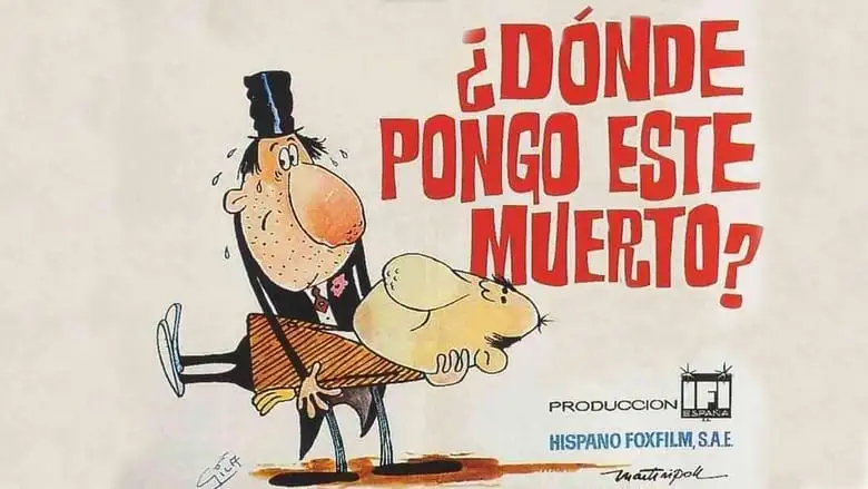 ¿Donde Pongo Este Muerto? (1962)