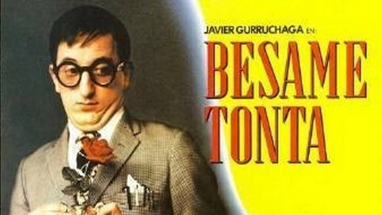 Besame, Tonta (1982)