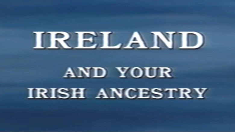 Ireland And Your Irish Ancestry (1992)