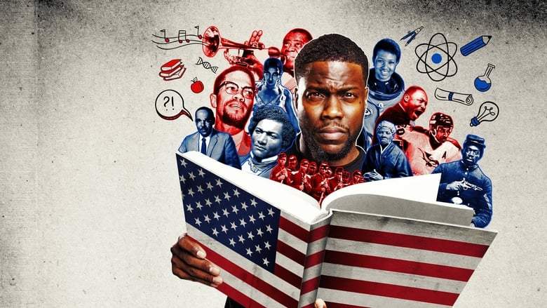 Kevin Hart's Guide To Black History (2019)