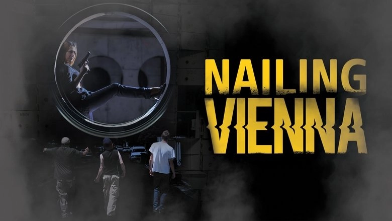 Nailing Vienna (2002)
