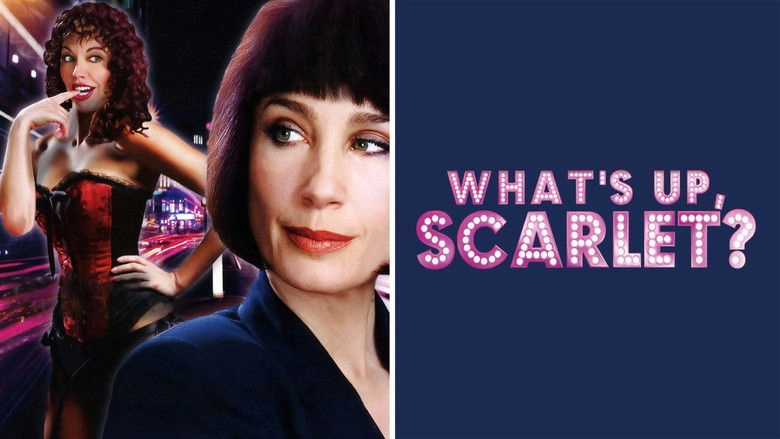 What's Up, Scarlet? (2005)