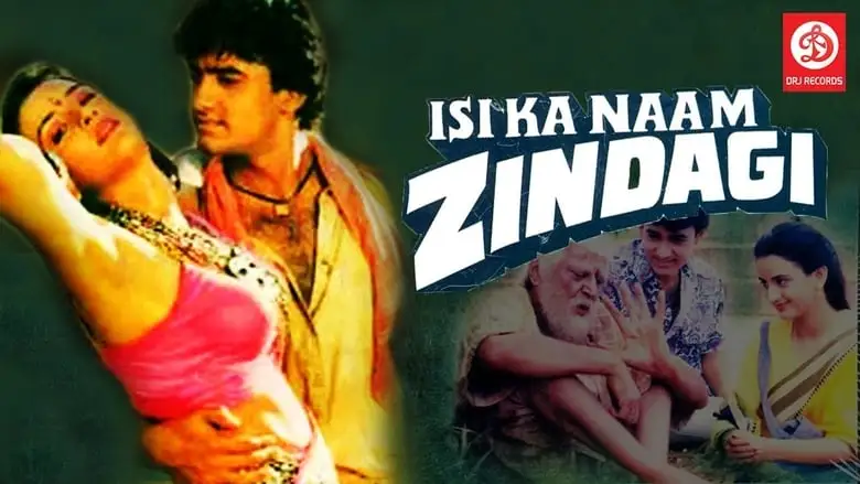 Isi Ka Naam Zindagi (1992)