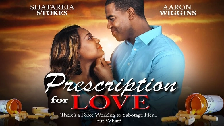 Prescription For Love (2020)