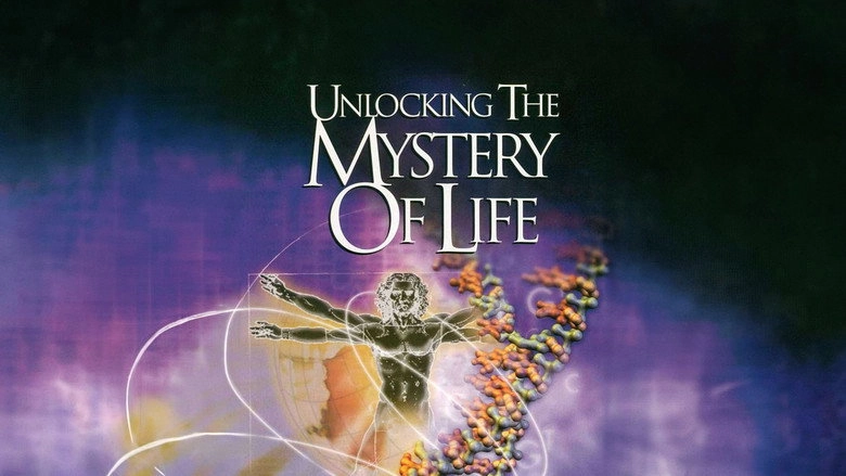 Unlocking The Mystery Of Life (2003)