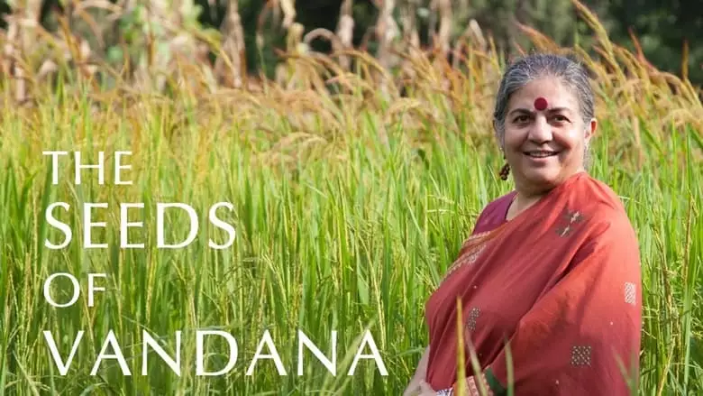 The Seeds Of Vandana Shiva (2021)