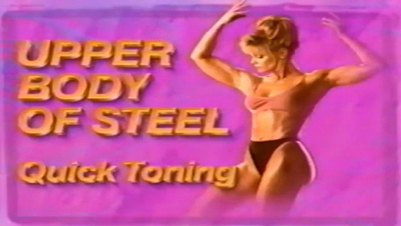 Quick Toning: Upper Body Of Steel (1995)