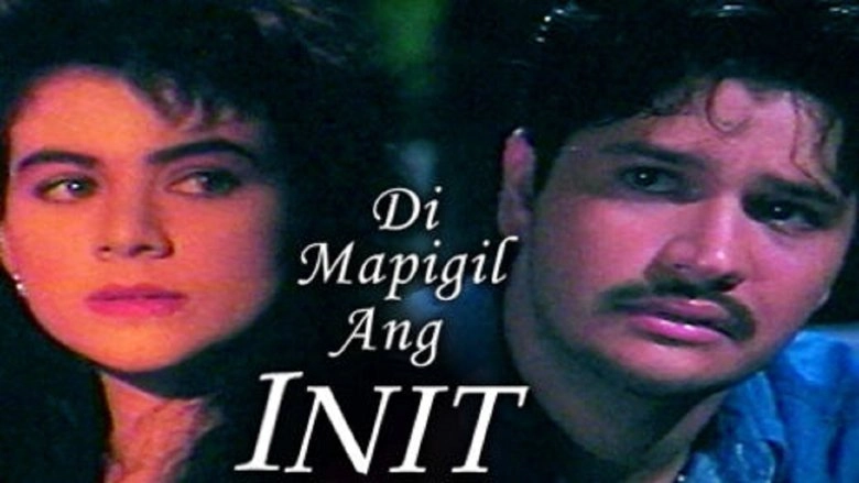 Di Mapigil Ang Init (1995)