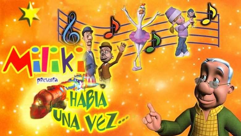 Miliki Presenta Habia Una Vez ... (2002)
