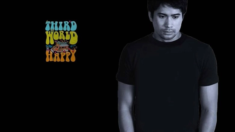 Third World Happy (2010)