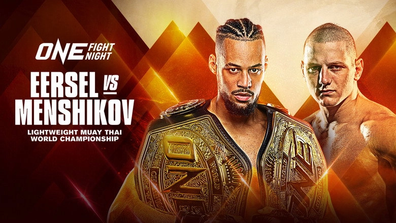 ONE Fight Night 11: Eersel Vs. Menshikov (2023)