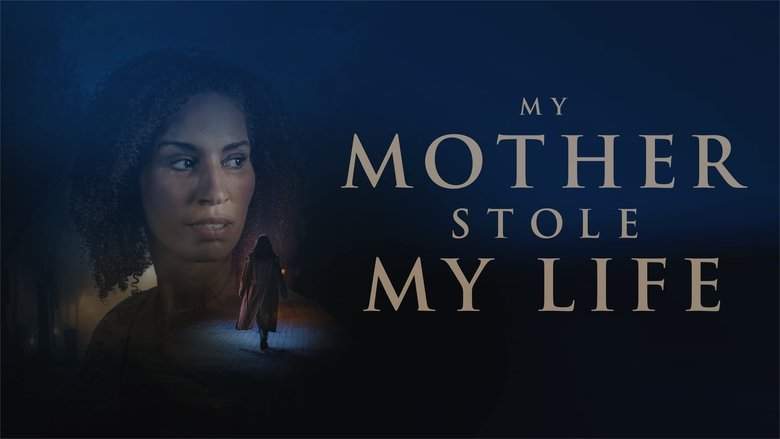 My Mother Stole My Life (2024)