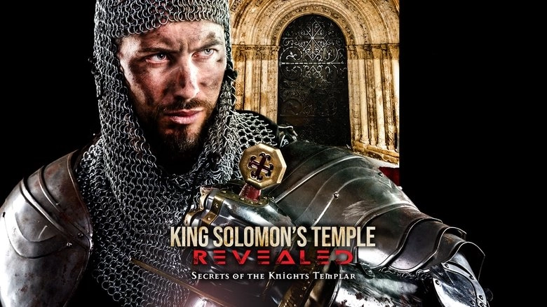 King Solomon's Temple Revealed: Secrets Of The Knights Templar (2021)