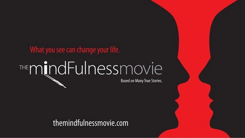 The MindFulness Movie (2013)