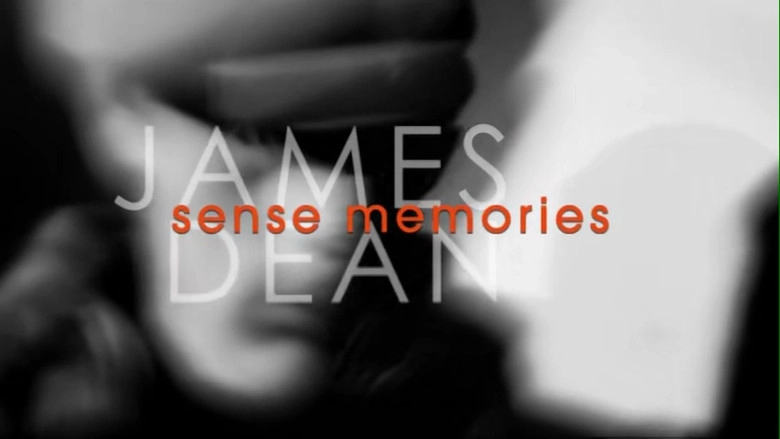 James Dean: Sense Memories (2005)