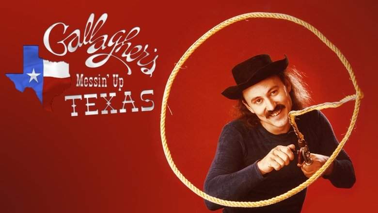 Gallagher: Messin' Up Texas (1998)