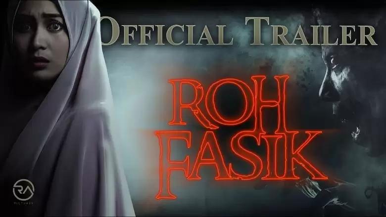 Roh Fasik (2019)