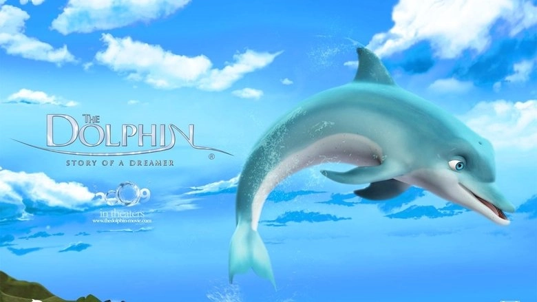 The Dolphin: Story Of A Dreamer (2009)