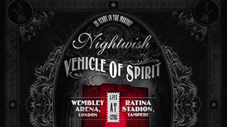 Nightwish: Vehicle Of Spirit (2016)