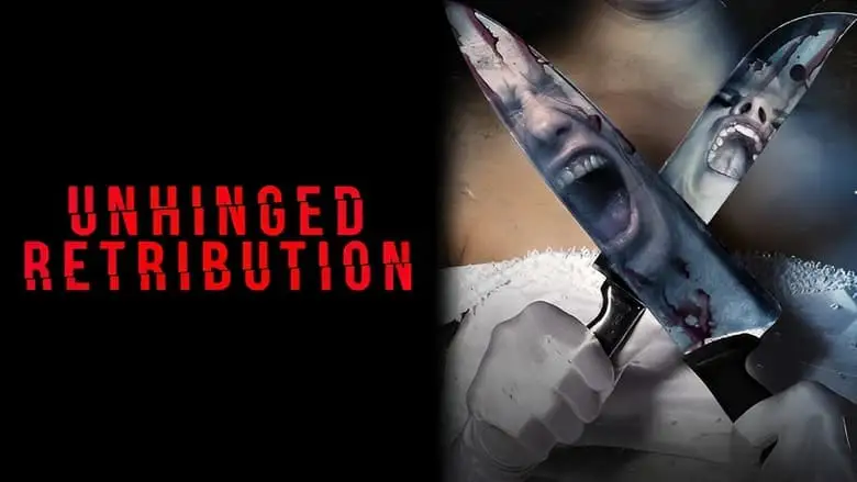 Unhinged Retribution (2023)