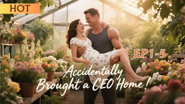 Accidentally Brought A CEO Home (2025)