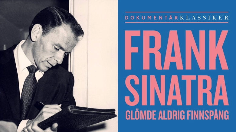 Frank Sinatra Glomde Aldrig Finspang (2003)