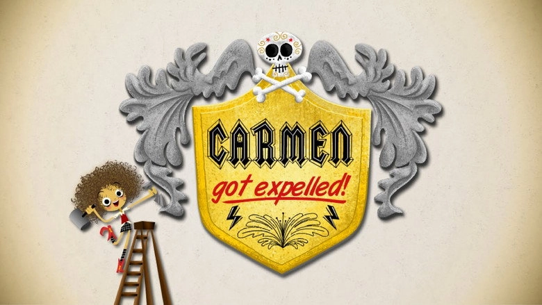 Carmen Got Expelled (2010)