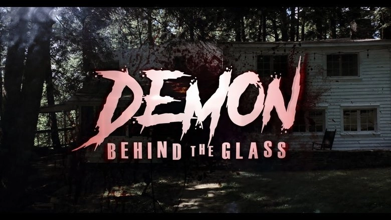 Demon Behind The Glass (2024)