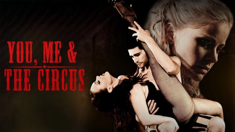 You, Me & The Circus (2012)