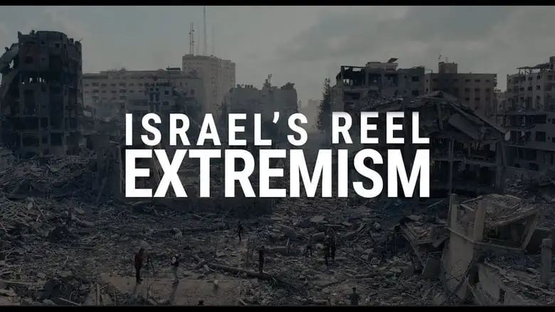 Israel's Reel Extremism (2024)