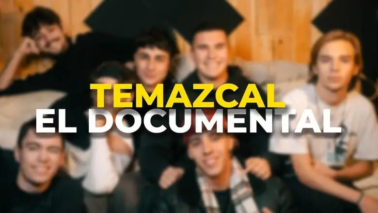 Temazcal, El Documental (2024)