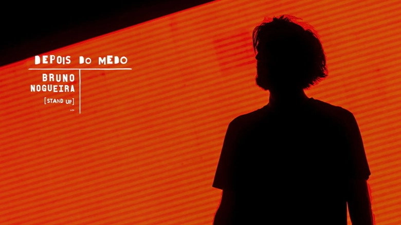 Bruno Nogueira: Depois Do Medo (2020)