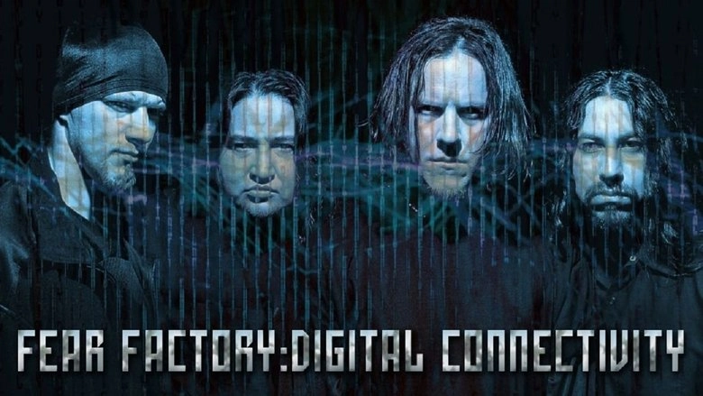 Fear Factory: Digital Connectivity (2001)