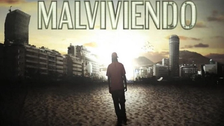 Malviviendo: El Documental (2018)