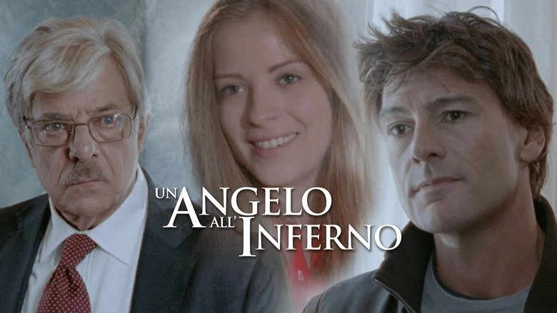 Un Angelo All'inferno (2013)
