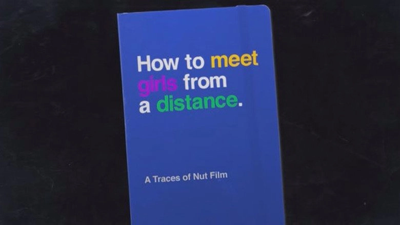 How To Meet Girls From A Distance (2012)
