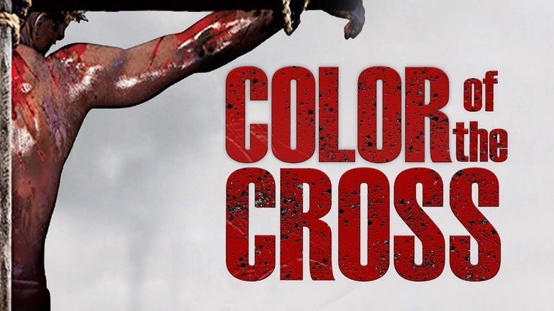 Color Of The Cross (2006)