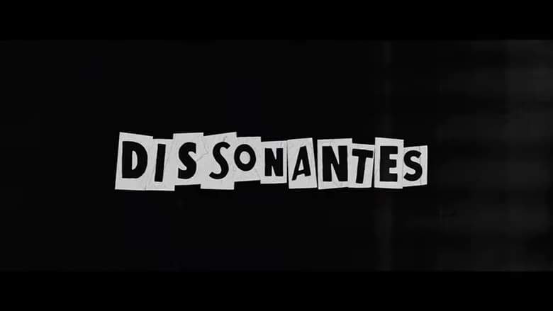 Dissonantes (2022)