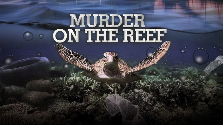 Murder On The Reef (2018)