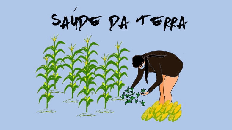 Saude Da Terra - Visoes Pataxo Hahahae Sobre A Pandemia De Covid-19 (2021)