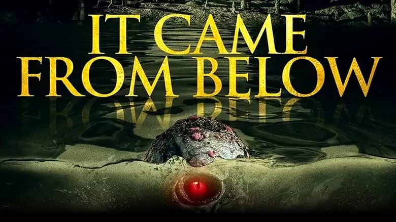 It Came From Below (2021)